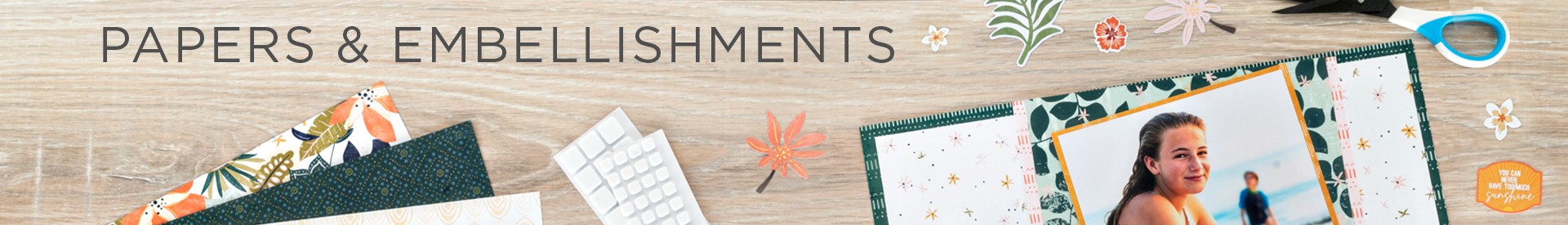 Papers & Embellishments Papers & Embellishments