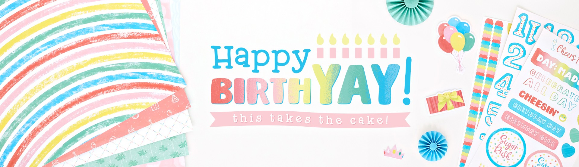 Birthday: Happy BirthYAY Birthday: Happy BirthYAY